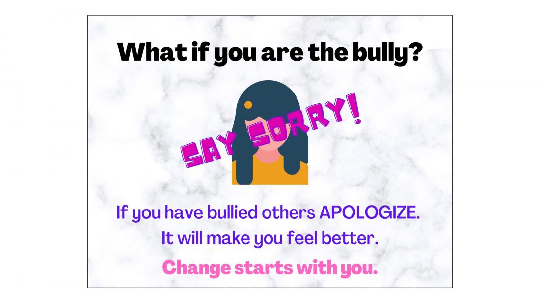 Digital poster reminding a bully that "change starts with you"