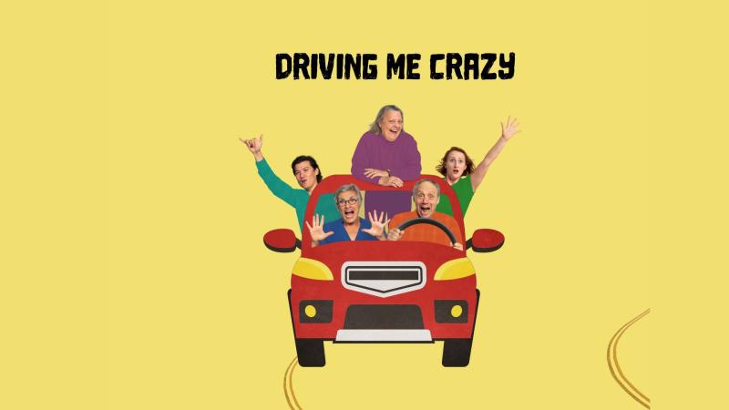 Driving Me Crazy show graphic