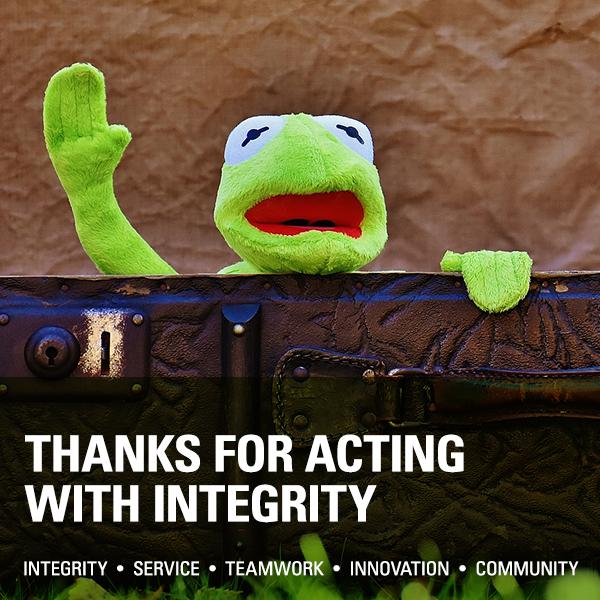 Thank you for acting with integrity