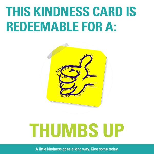 Kindness card - Thumbs up
