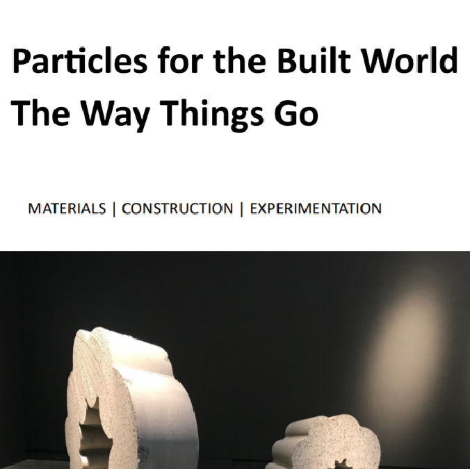 Omer Arbel: Particles for the Built World Fischli and Weiss: The Way Things Go Teachers' Guide